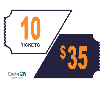EarlyON Raffle - 10 Tickets