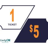EarlyON Raffle - 1 Ticket