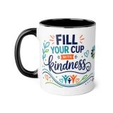 Fill Your Cup With Kindness Mug — Empower Simcoe