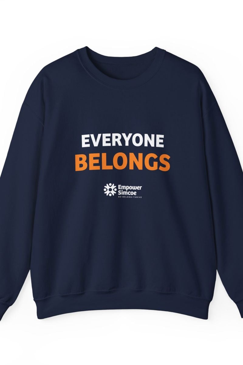 Everyone Belongs Crewneck — Empower Simcoe