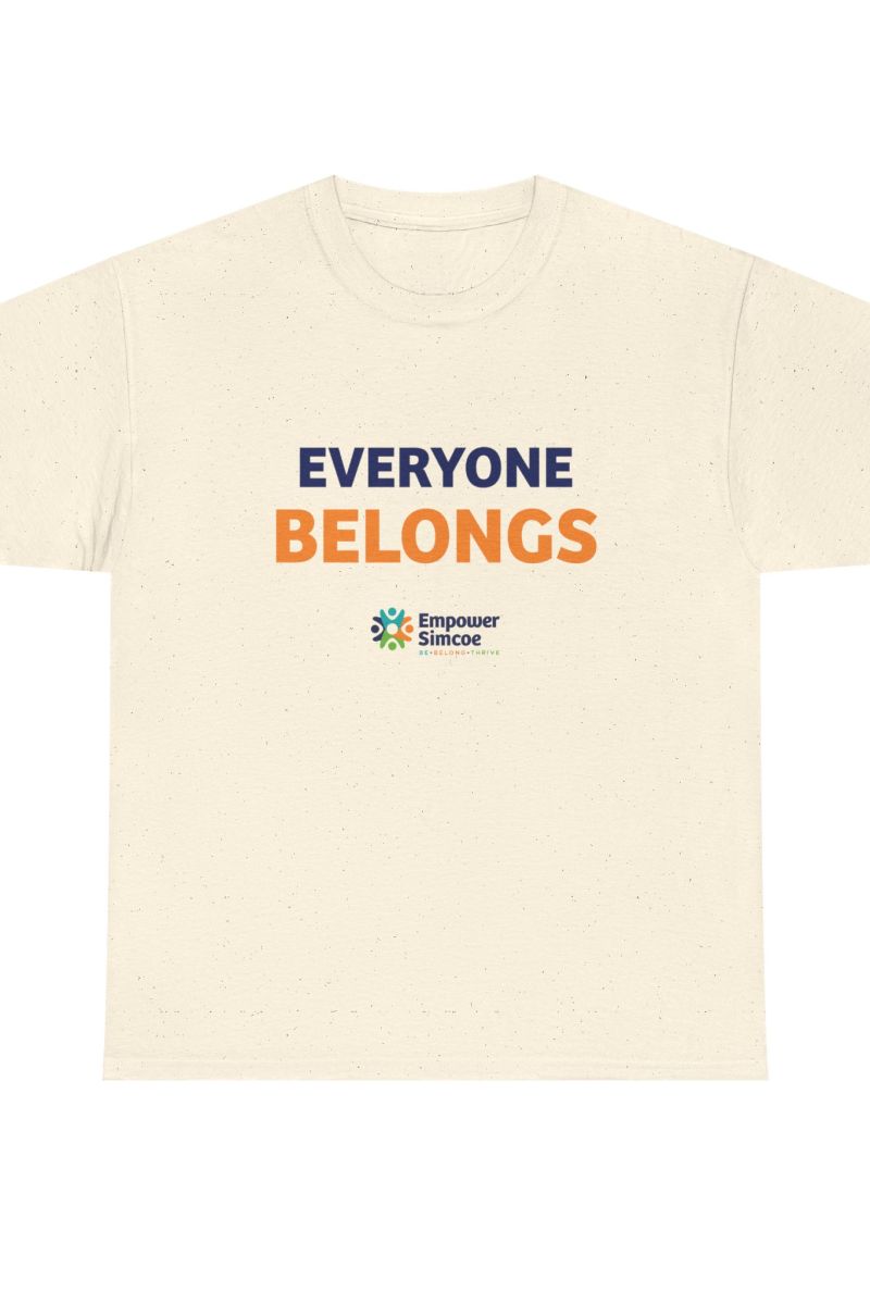 Everyone Belongs Tee — Empower Simcoe