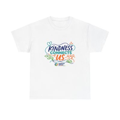 Kindness Connects Us Tee — Empower Simcoe